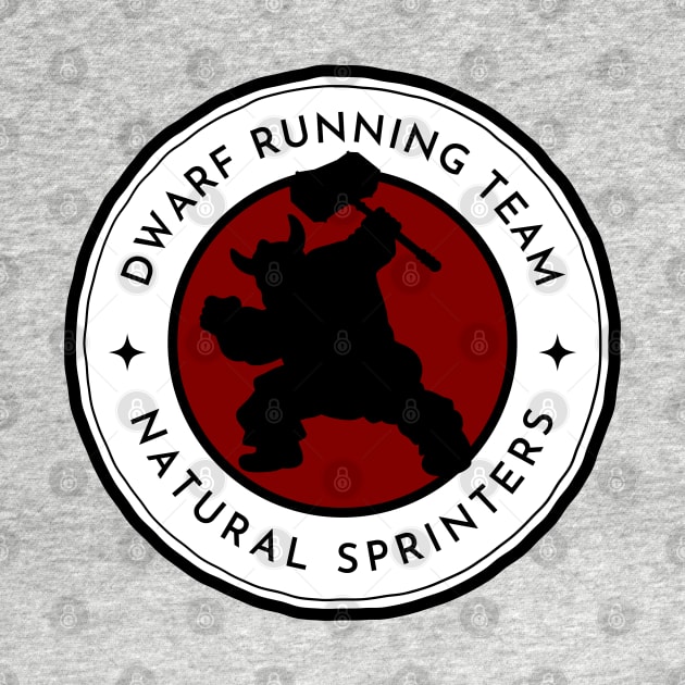 Dwarf Running Team - Natural Sprinters - Black - Fantasy Funny Running by Fenay-Designs